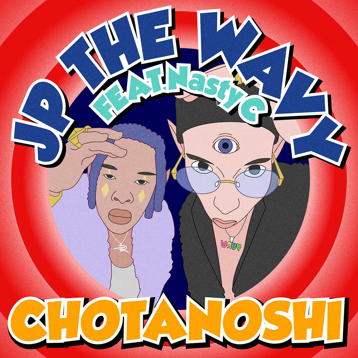 JP THE WAVY Digital Single “CHOTANOSHI feat. Nasty C” Release